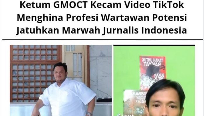 Ketum GMOCT Kecam Video TikTok Menghina Profesi Wartawan Potensi Jatuhkan Marwah Jurnalis Indonesia