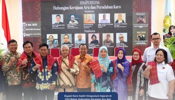 Langkah Nyata Mewujudkan Karo Berbudaya, Pemkab Karo Dukung Simposium Sejarah Bertema “Hubungan Kerajaan Aru dan Peradaban Karo