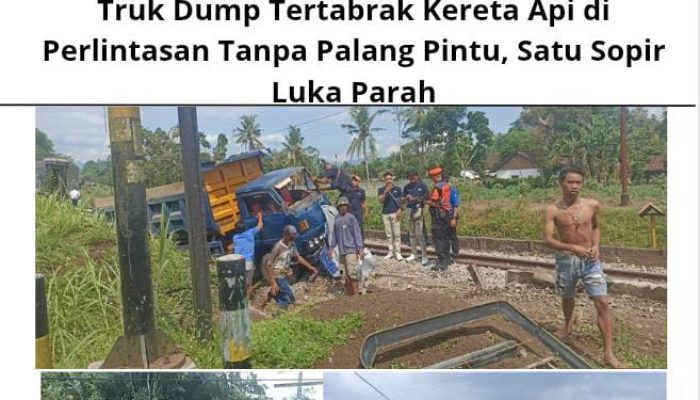 Truk Dump Tertabrak Kereta Api di Perlintasan Tanpa Palang Pintu, Satu Sopir Luka Parah