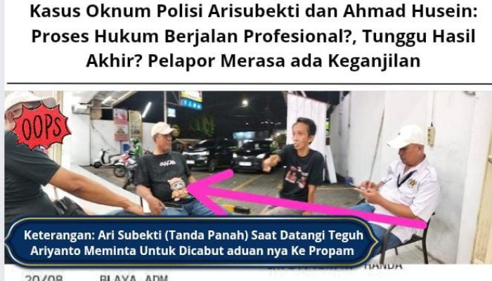 Kasus Oknum Polisi Arisubekti dan Ahmad Husein: Proses Hukum Berjalan Profesional?, Tunggu Hasil Akhir? Pelapor Merasa ada Keganjilan