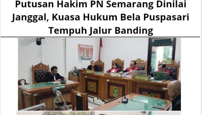 Putusan Hakim PN Semarang Dinilai Janggal, Kuasa Hukum Bela Puspasari Tempuh Jalur Banding