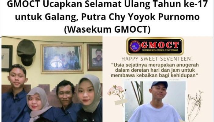 GMOCT Ucapkan Selamat Ulang Tahun ke-17 untuk Galang, Putra Chy Yoyok Purnomo (Wasekum GMOCT)