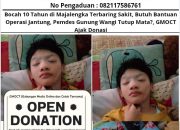 Bocah 10 Tahun di Majalengka Terbaring Sakit, Butuh Bantuan Operasi Jantung, Pemdes Gunung Wangi Tutup Mata?, GMOCT Ajak Donasi