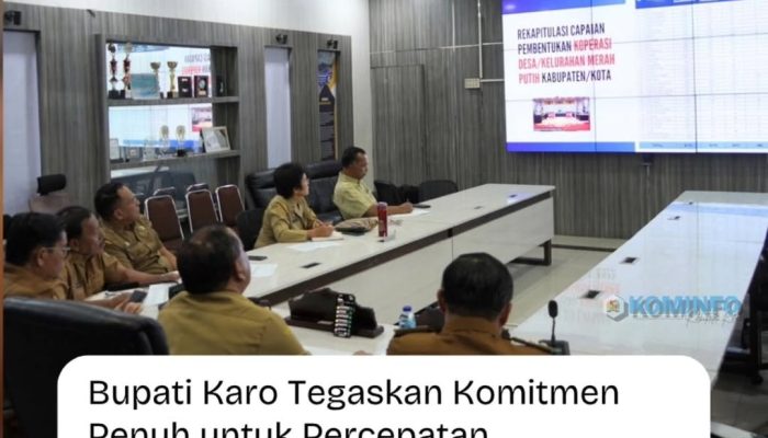 Bupati Karo Tegaskan Komitmen Penuh untuk Percepat Pembentukan Koperasi Desa Merah Putih