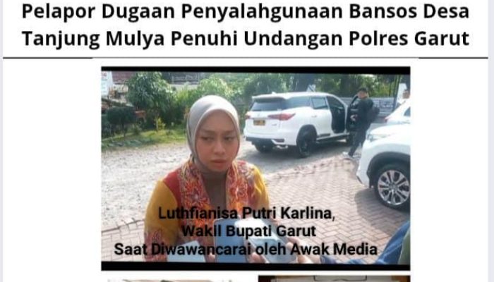 Pelapor Dugaan Penyalahgunaan Bansos Desa Tanjung Mulya Penuhi Undangan Polres Garut