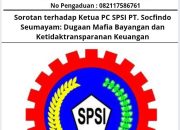 Sorotan terhadap Ketua PC SPSI PT. Socfindo Seumayam: Dugaan Mafia Bayangan dan Ketidaktransparanan Keuangan