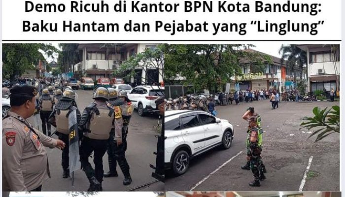 Demo Ricuh di Kantor BPN Kota Bandung: Baku Hantam dan Pejabat yang “Linglung”