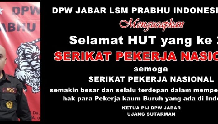 Ketua DPW SPN Jawa Barat Ujang Sutarman Ucapkan Selamat HUT ke-22 SPN