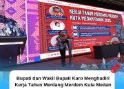 Bupati dan Wakil Bupati Karo Menghadiri Kerja Tahun Merdang Merdem Kuta Medan Tahun 2025