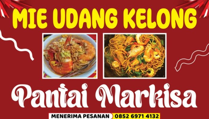 Siap Memanjakan Lidah Anda Dengan Menikmati Mie Udang Kelong Sambil Berwisata, Di Pantai Markisa