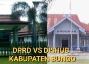 DPRD KABUPATEN BUNGO SOROTI KINERJA DISHUB DAN POL PP KABUPATEN BUNGO