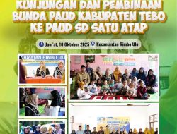 Bunda PAUD Kabupaten Tebo Lakukan Kunjungan dan Pembinaan ke PAUD SD Satu Atap Kecamatan Rimbo Ulu