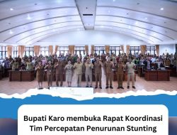 Bupati Karo membuka Rapat Koordinasi Tim Percepatan Penurunan Stunting (TPPS) tahun 2025