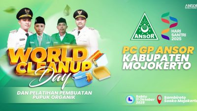 WCD Mojokerto Raya Apresiasi Partisipasi GP Ansor dalam Peringatan World Cleanup Day 2025