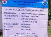 Pemerintah Desa Sungai Buaya Realisasikan Timbunan Tanah Merah Anggaran Tahun 2025