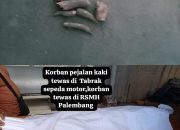 Kecelakaan Di Jalan Air Batu–Sei Rengit, Seorang Pejalan Kaki “Tewas” Tertabrak Sepeda Motor Hendak Menyeberang.