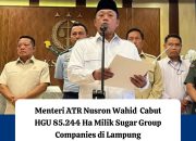 hgu seluas 85 hektar lebih yang dikelola pt.sgc lampung di cabut pemerintah 17 Screenshot 20260122 0901412