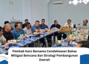 Pemkab Karo Bersama Cendekiawan Bahas Mitigasi Bencana dan Strategi Pembangunan Daerah