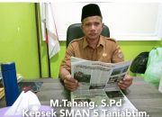 Kepala SMAN 5 tanjabtim.M.tahang,s,pd sebut pers sebagai mitra strategis Mencerdaskan Bangsa