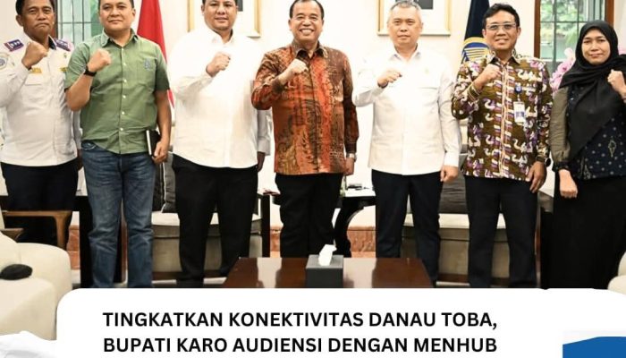 Bupati Karo Audiensi dengan Menhub Terkait Pengembangan Dermaga Tongging