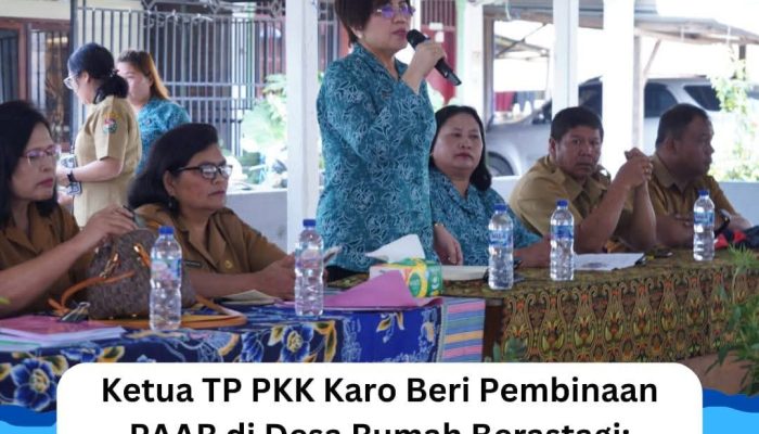 Ketua TP PKK Karo Beri Pembinaan PAAR di Desa Rumah Berastagi: Wujudkan Generasi Berkarakter dan Penuh Kasih