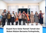 Bupati Karo Gelar Ramah Tamah Bersama Forkopimda