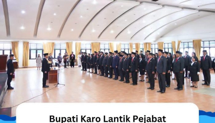 Bupati Karo Lantik Pejabat Administrator, Pengawas, dan Kepala UPTD Puskesmas