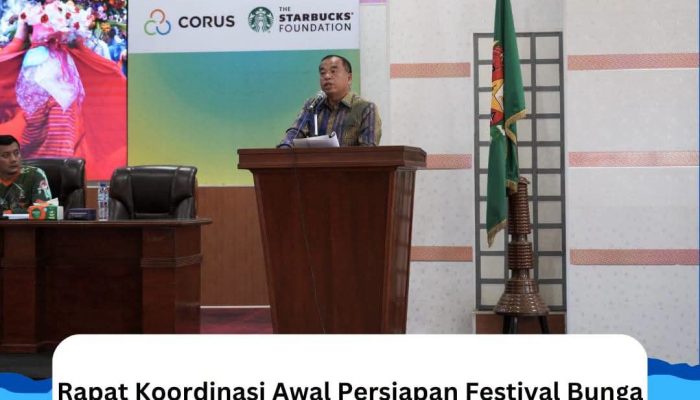 Rapat Koordinasi Awal Persiapan Festival Bunga dan Buah Tahun 2026, Bupati Karo Tekankan Sinergi Wujudkan Festival Berkelas