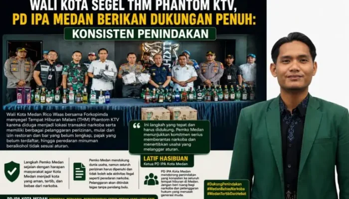 Walikota Segel THM Phantom KTV, PD IPA Medan Minta Berikan Dukungan Penuh : Konsisten Penindakan