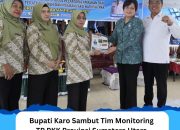 Bupati Karo Sambut Tim Monitoring TP PKK Provinsi Sumatera Utara di Desa Temburun