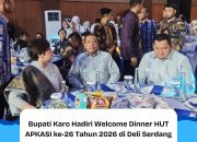 bupati karo hadiri welcome dinner hut apkasi ke-26 tahun 2026 di deli serdang 14 IMG 20260702 WA0003