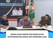 Sekda Karo Pimpin FGD Penguatan Ketahanan Keluarga Anti Narkoba, Ajak Sinergi Lintas Sektor Cegah Narkoba