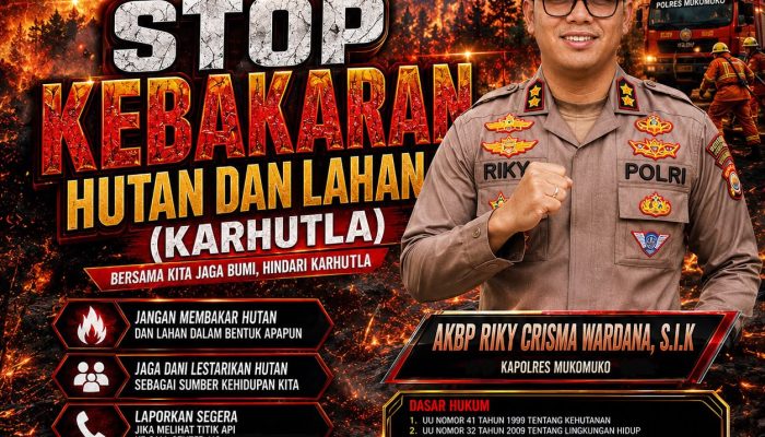 Kapolres Mukomuko Memberi Himbauan Stop Kebakaran Hutan Dan Lahan (KARHUTLA) Selamat  Hutan Selamatkan Kita Semua