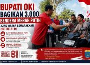 Bupati OKI Bagikan 3.000 Bendera Merah Putih, Ajak Warga Semarakkan HUT Ke – 81 RI