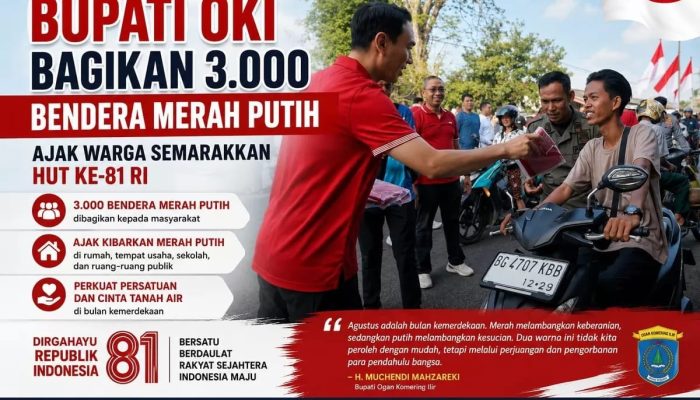 Bupati OKI Bagikan 3.000 Bendera Merah Putih, Ajak Warga Semarakkan HUT Ke – 81 RI