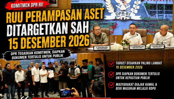 DPR Tegaskan RUU Perampasan Aset Ditargetkan Disahkan 15 Desember 2026