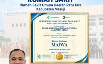 RSUD Ratu Tara Mesuji Resmi Terakreditasi MADYA, Berlaku Hingga 2030!