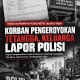 Korban Pengeroyokan Tetangga Sendiri, Keluarga Korban Lapor Polisi